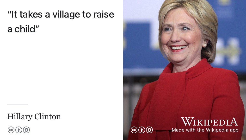 It takes a village to raise a child. (Clinton 1996) Bradford-on-Avon in Wiltshire is my village. Portrait of Hillary Clinton speaking in 2016 by Gage Skidmore on Wikimedia Commons w.wiki/4Xrc adapted using the Wikipedia app