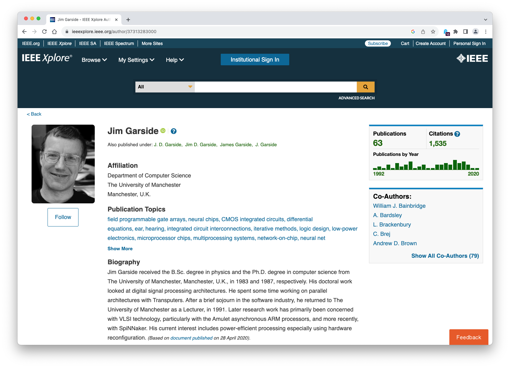 Jim Garside is a Senior Lecturer (Associate Professor) in the Advanced Processor Technologies (APT) research group at the University of Manchester. Screenshot of Jim’s author profile from ieeexplore.ieee.org/author/37313283000